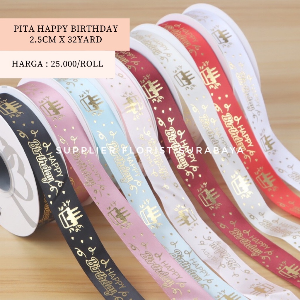 Jual SFS - [2.5CM X 32YARD] PITA SATIN HAPPY BIRTHDAY HBD SELAMAT ULANG ...