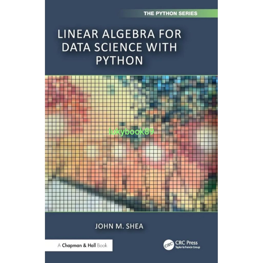 Jual Buku fisik Linear Algebra for Data Science with Python | Shopee ...