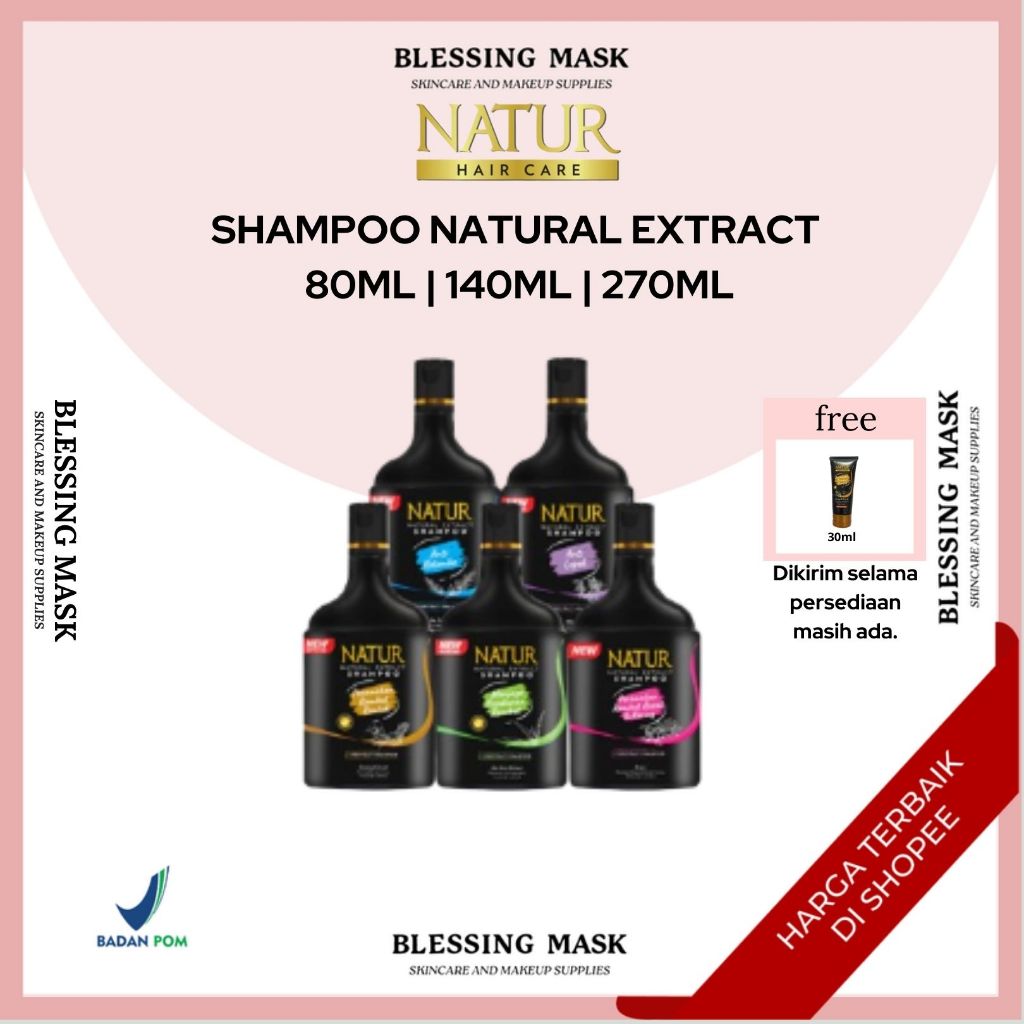 NATUR Natural Extract Hair Shampoo Shampo Rambut Aloevera | Olive | Ginseng | Tea Tree Oil Anti Dandruff - 80mL | 140mL | 270mL
