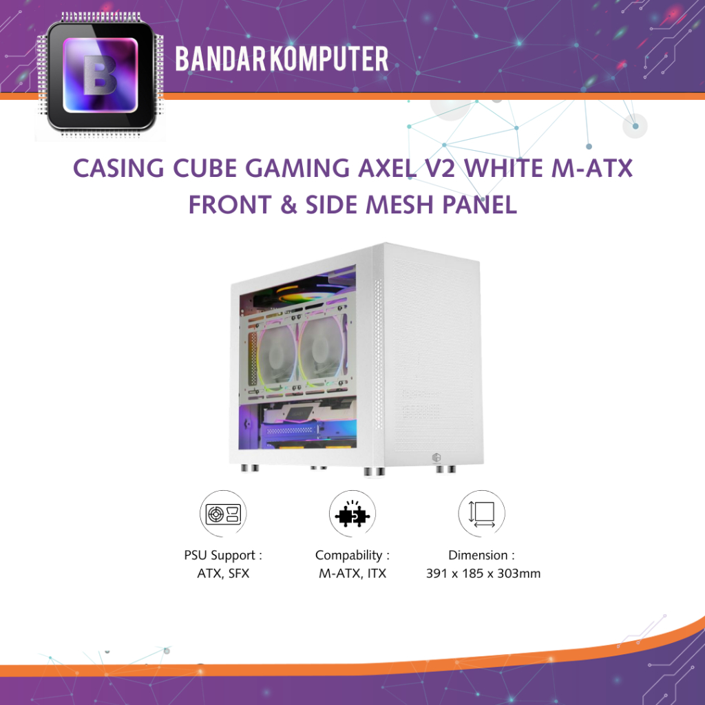 Jual CASING CUBE GAMING AXEL V2 WHITE M-ATX FRONT & SIDE MESH PANEL ...