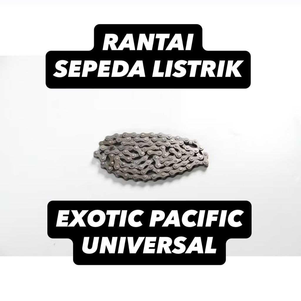 Jual Rantai Sepeda Listrik Exotic Universal | Shopee Indonesia