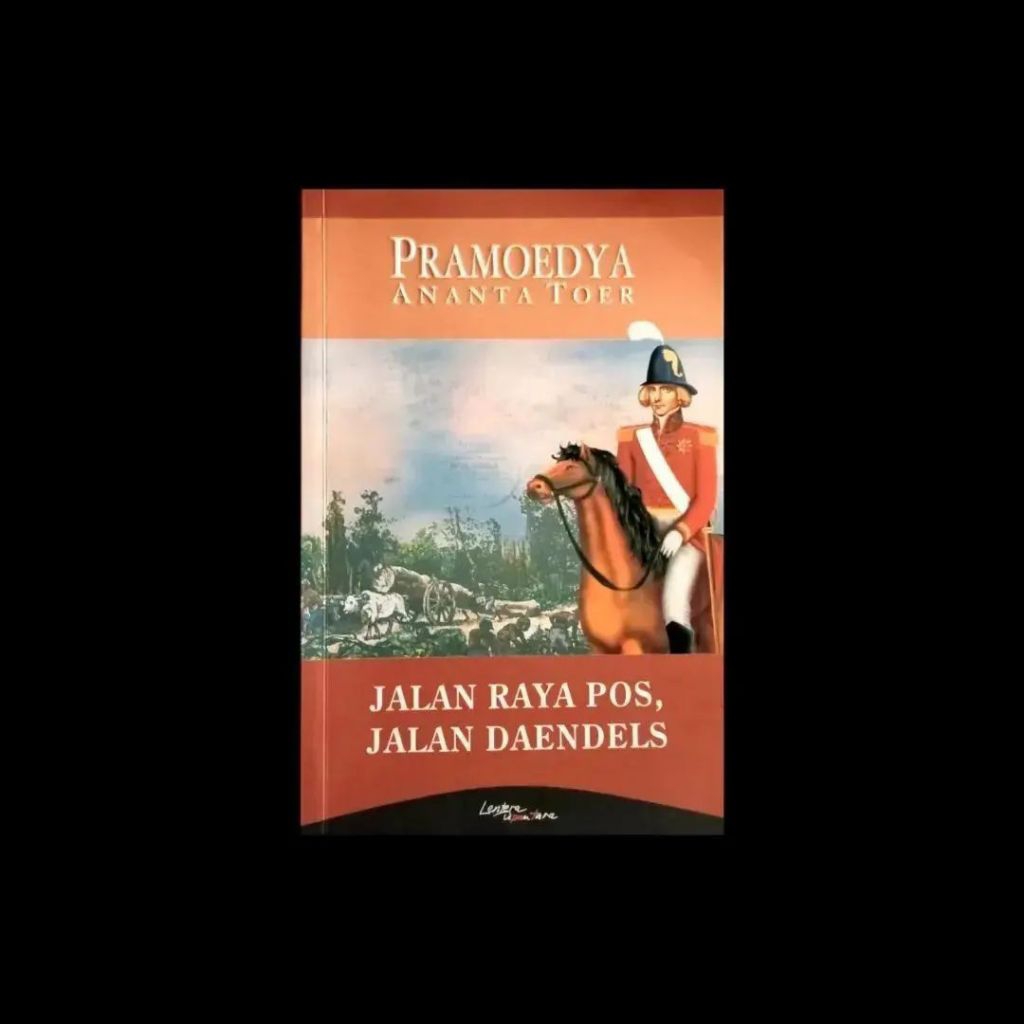 Jual JALAN RAYA POS JALAN DAENDELS (Pramoedya Ananta Toer) | Shopee ...
