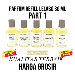 ( 30ML LLB ) PARFUM REFILL LELABO 30 ML PRIA WANITA WANGI TAHAN LAMA