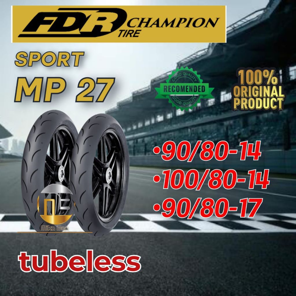 Jual Ban motor FDR SPORT MP27 Ring 14 Ring 17 90/80-14 100/80-14 90/80 ...