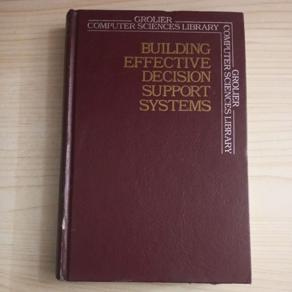Jual BUKU GROLIER COMPUTER SCIENCES LIBRARY BUILDING EFFECTIVE DECISION ...