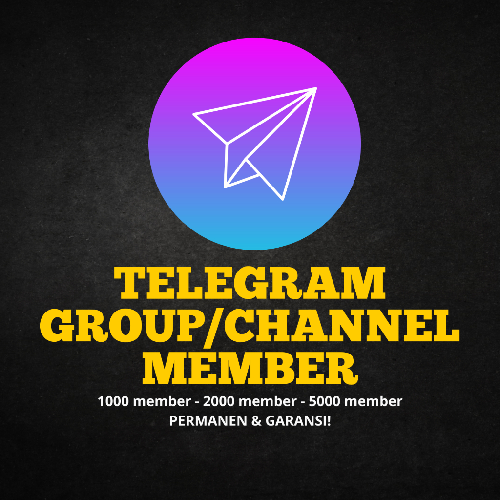 Jual Member Channel / Group Telegram No Drop! Proses Cepat! Real Users ...