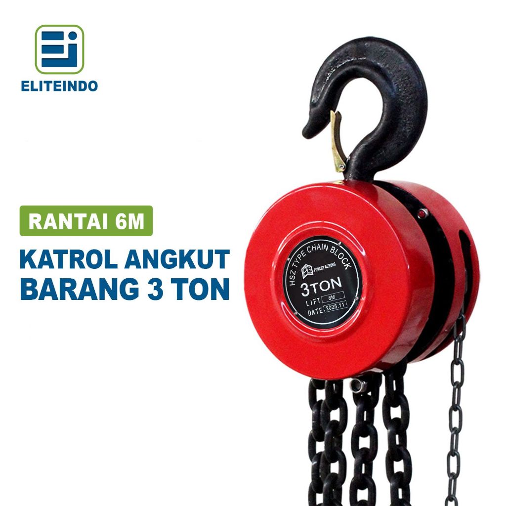Jual ELITE Katrol Chain Block Manual 3 Ton Rantai Baja 6M Alat Angkat ...