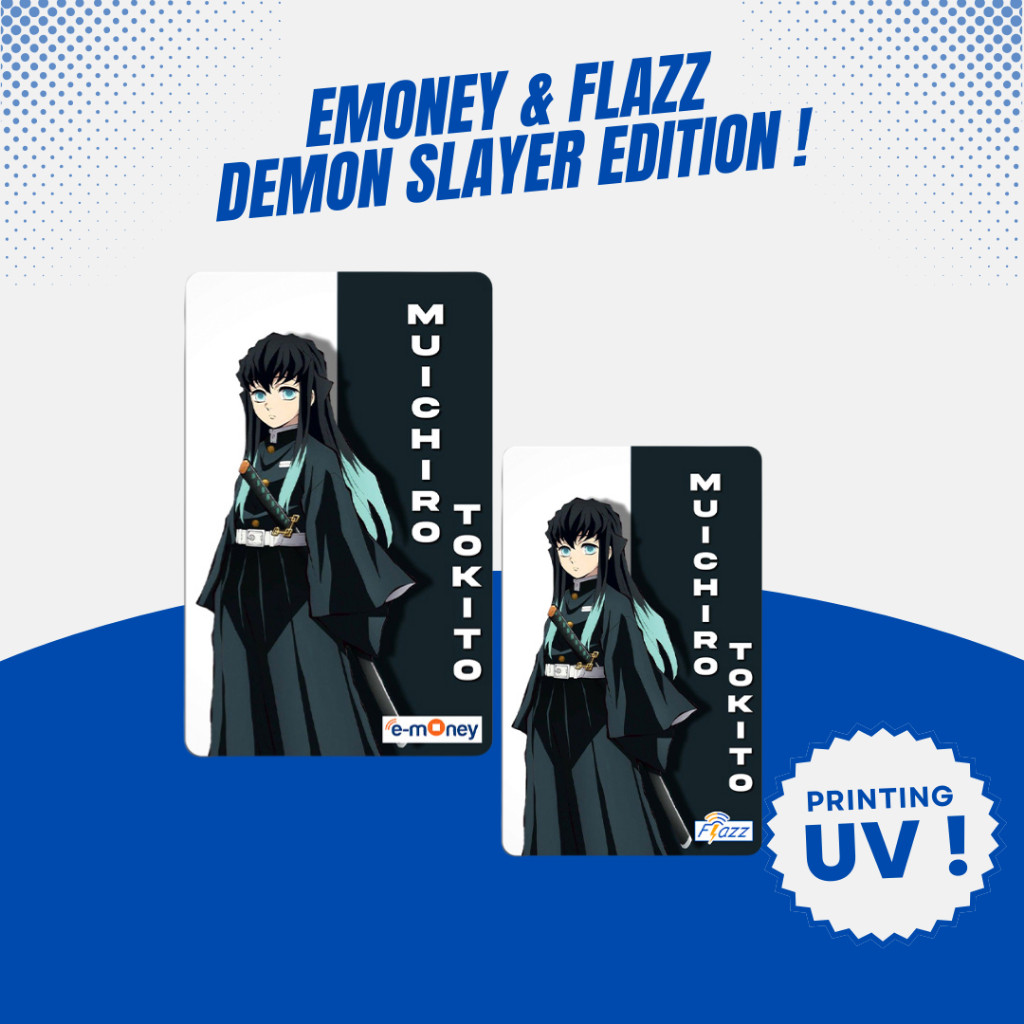 Jual Custom Emoney / Flazz Gen 2 Edisi Demon Slayer - Muichiro Tokito ...