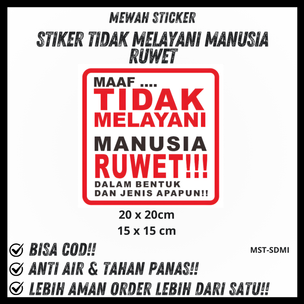Jual Stiker Vinyl MAAF Tidak Melayani Manusia Ruwet Tahan Air | Shopee ...