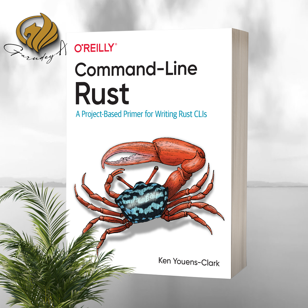 Jual Command Line Rust A Project-Based Primer for Writing Rust CLIs ...