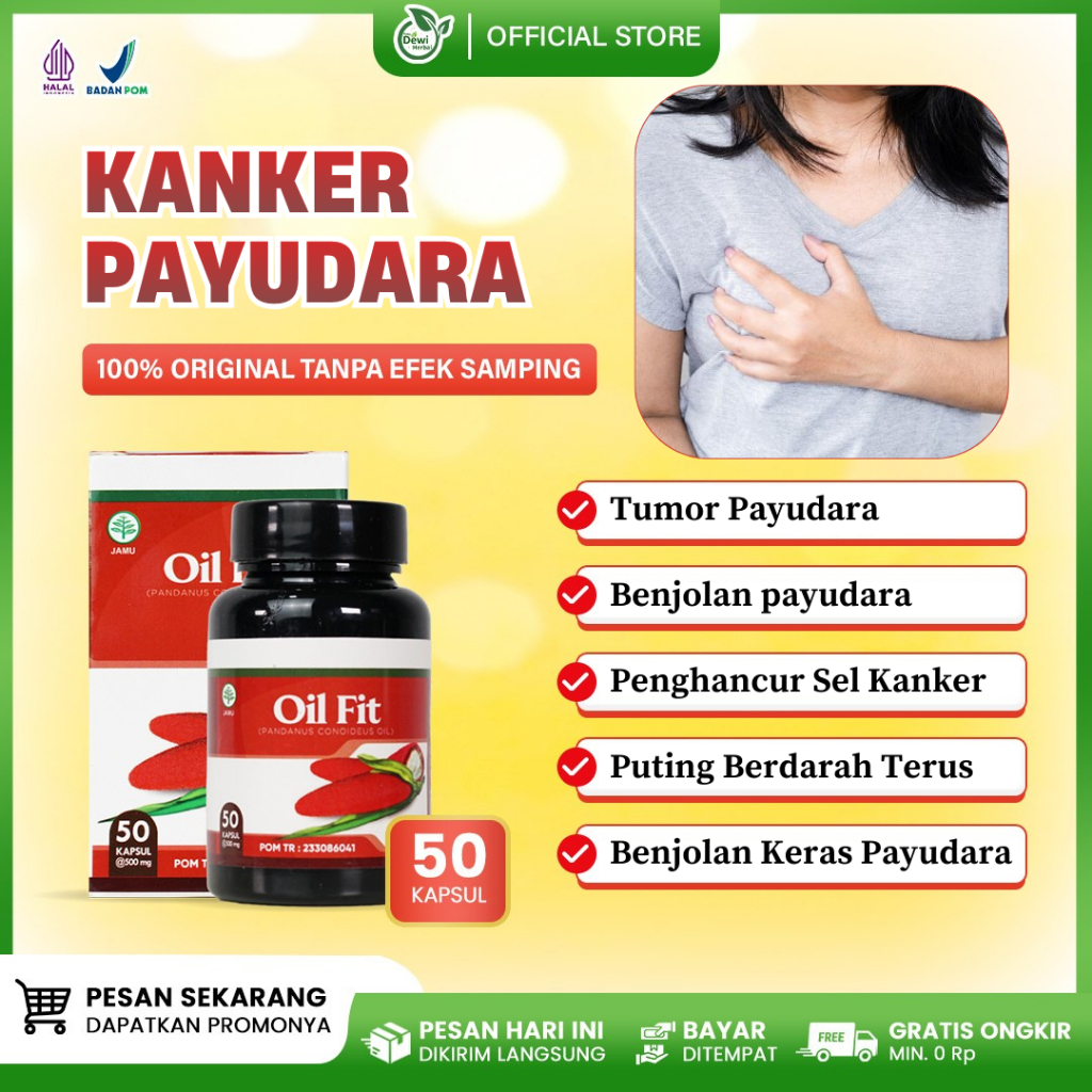 Obat Kanker Payudara, Penghancur Sel Kanker, Benjolan Tumor Payudara, Benjolan Keras Payudara, Puting Berdarah