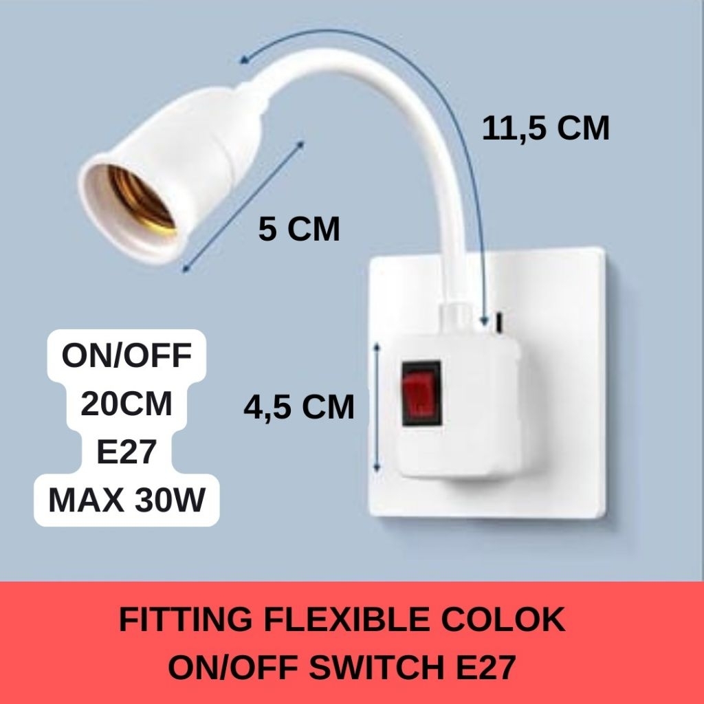 Jual Fitting Colok E27 Flexible 20cm Switch On/off Lampu Tidur | Shopee ...