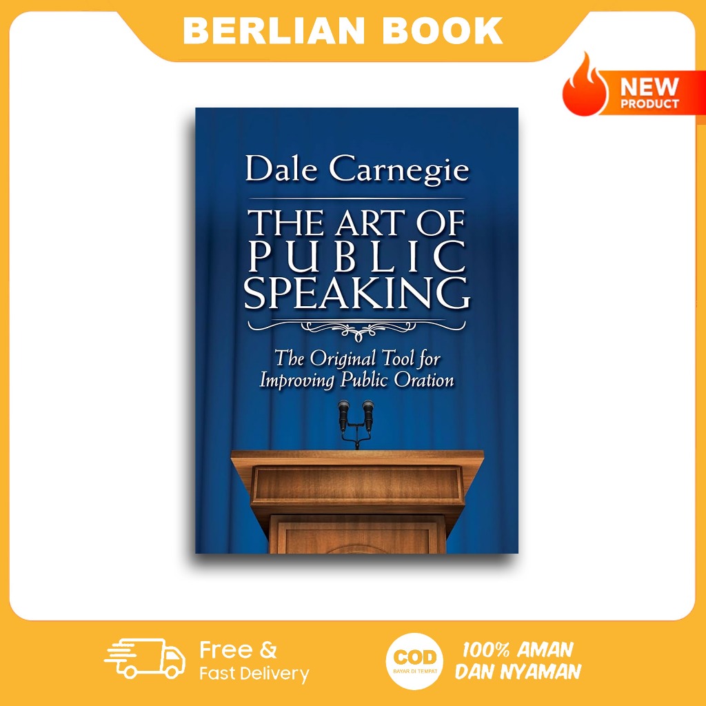 Jual Art of Public Speaking: The Original Tool for Improving Public ...