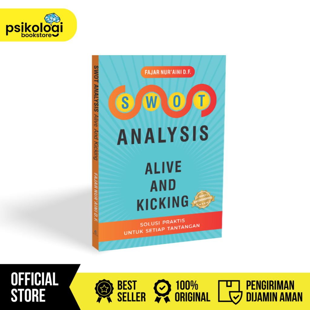 Jual Buku Swot Analysis Alive and Kicking - Fajar Nur'aini D.F ...