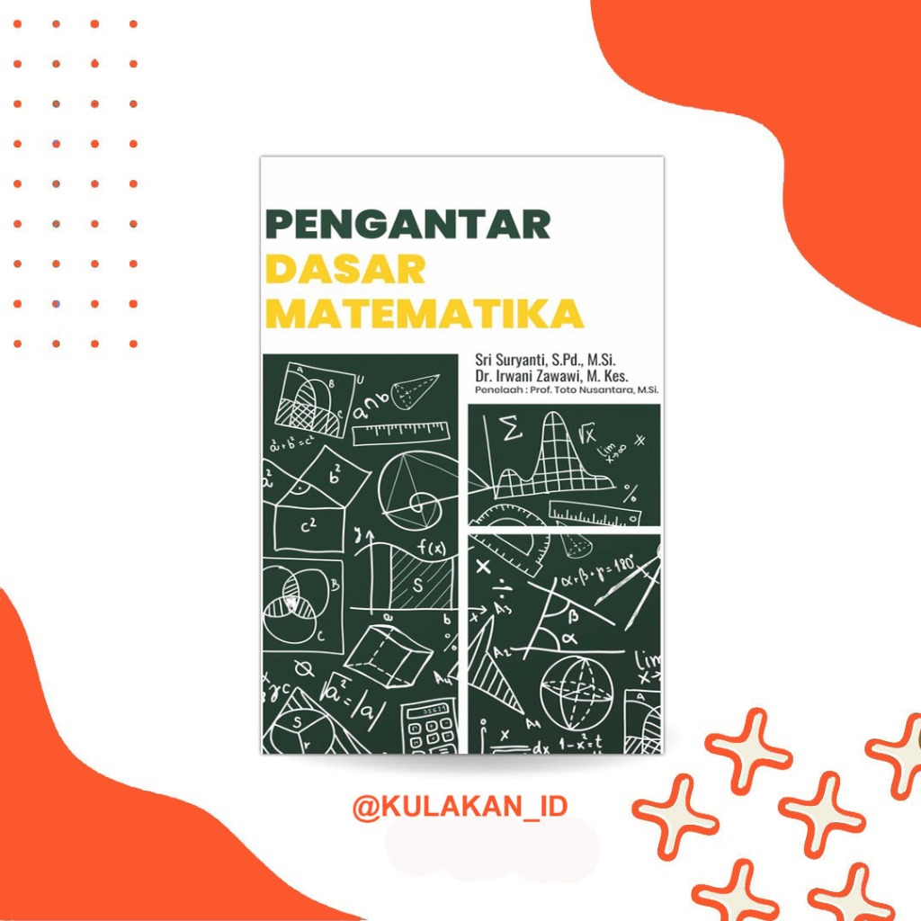 Jual Buku Pengantar Dasar Matematika | Teori Himpunan & Logika ...