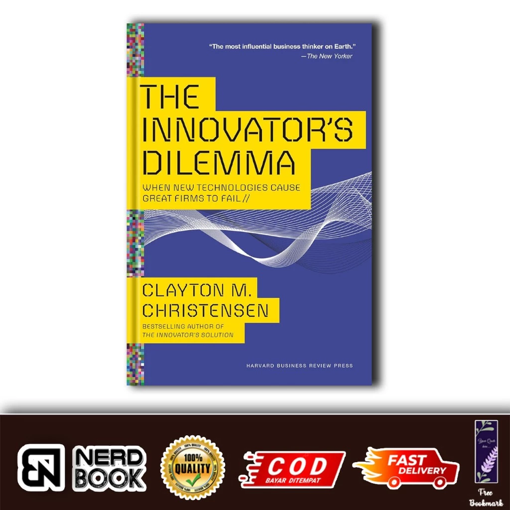 The Innovator's Dilemma