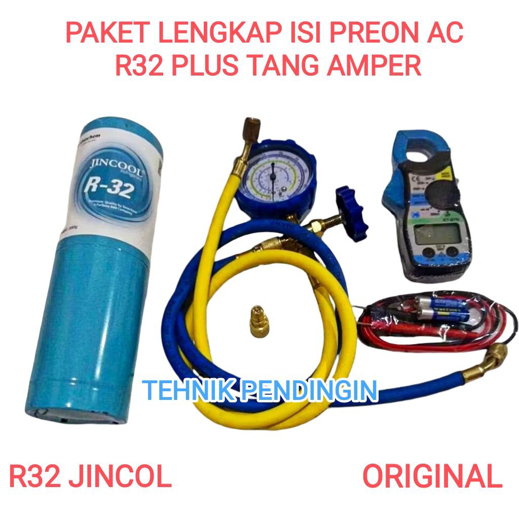 Jual PAKET PREON R32 JINCOL + TANG AMPERE SIAP PAKAI # ALAT ISI ULANG ...