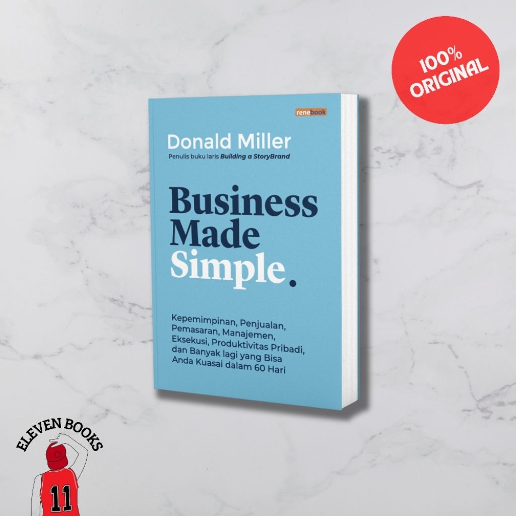 Jual Eleven Books Buku Terjemahan Business Made Simple - Donald Miller ...