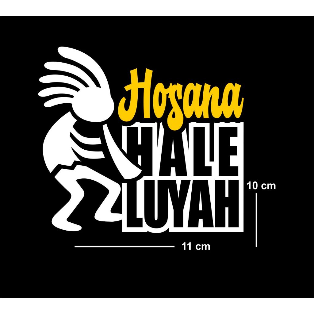 Jual Stiker Cutting Rohani Kristen Hosana Haleluyah Sticker Reflektif ...