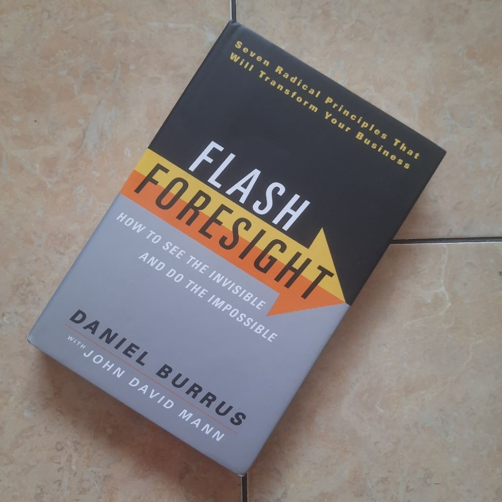 Jual Buku Flash Foresight How To See The Invisible And Do The ...