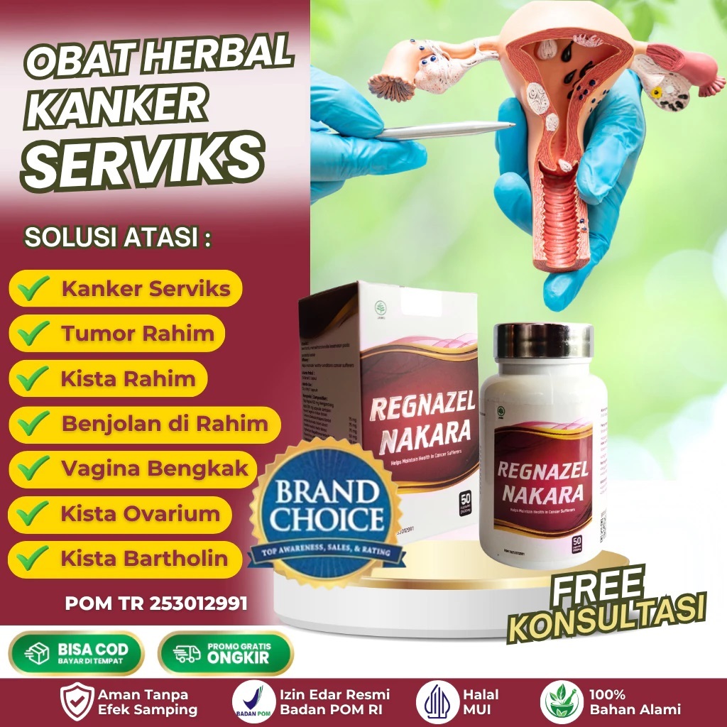 Obat Kanker Herbal Ampuh - Obat Tumor Ganas Jinak & Obat Segala Jenis Benjolan Regnazel Nakara