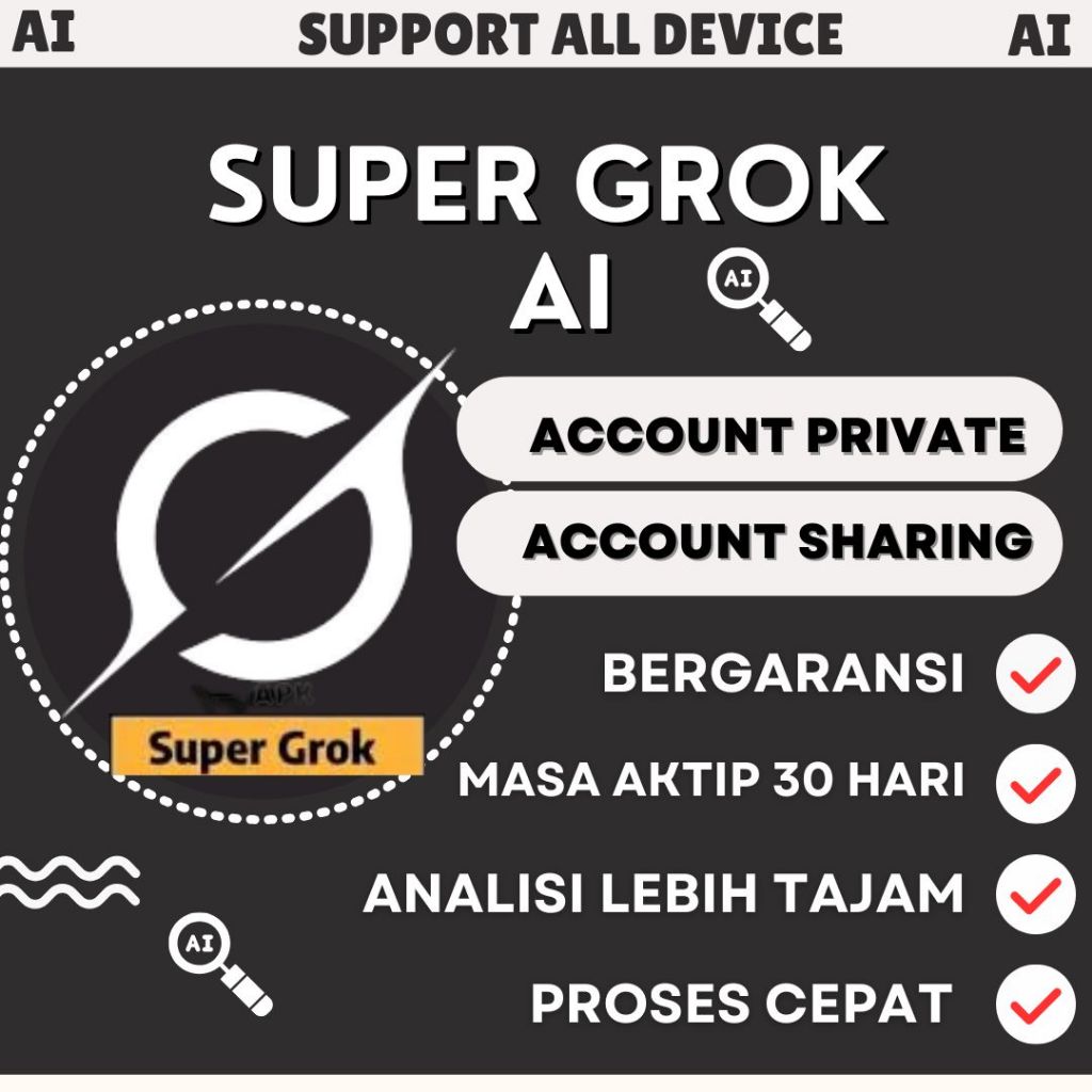 Jual SUPER GROK AI TERBARU PRIVATE & SHARING 1 MONTH BERGARANSI ...