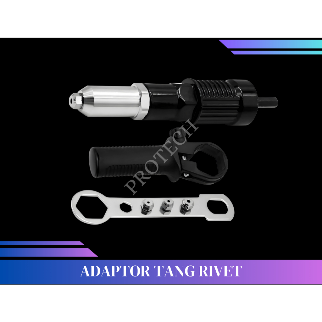 Jual ADAPTOR TANG RIVET CONVERTER KE MESIN BOR LISTRIK ADAPTER RIPET ...