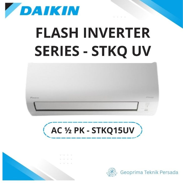 Jual DAIKIN AC FLASH INVERTER SERIES 1/2 PK - STKQ15UV | Shopee Indonesia