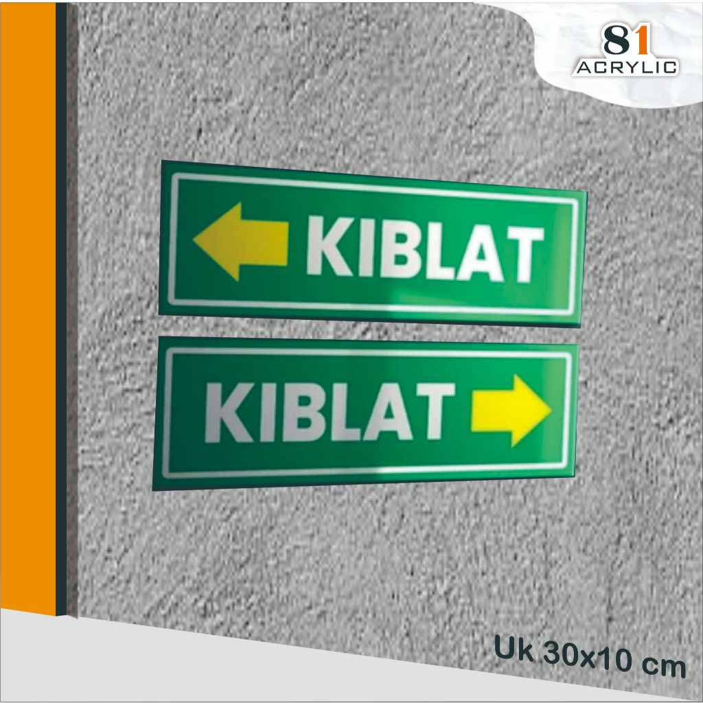 Jual AKRILIK SIGN BOARD KIBLAT // ACRYLIC // RAMBU // // 2 MM | Shopee ...