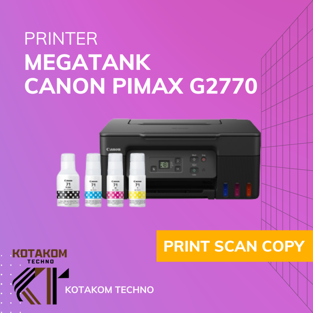 Jual PRINTER InK Tank CANON PIXMA G2770 - PRINT SCAN COPY MULTIFUNGSI ...