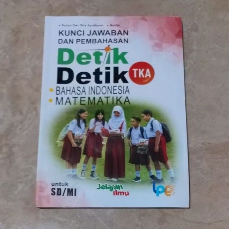 Jual KUNCI JAWABAN DAN PEMBAHASAN DETIK - DETIK TKA untuk SD/MI ...