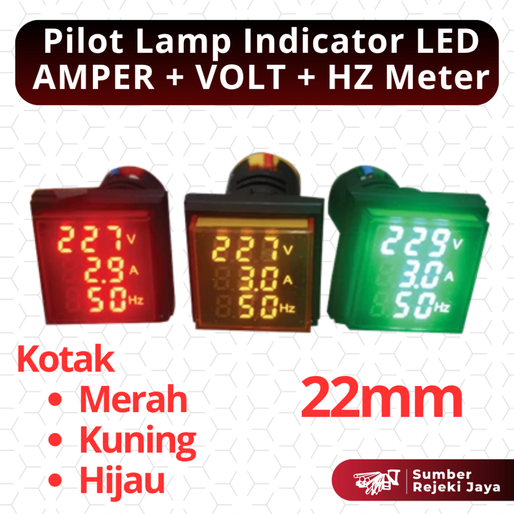 Pilot Lamp Indicator LED AMPER + VOLT + HZ Meter 22mm Kotak | Merah / Kuning / Hijau