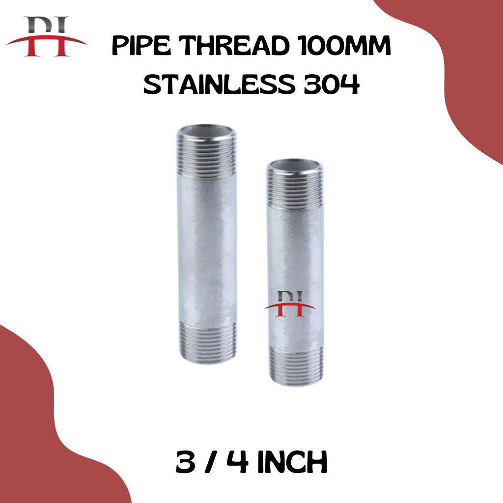 Jual Pipe Thread 100mm Stainless Steel 3/4