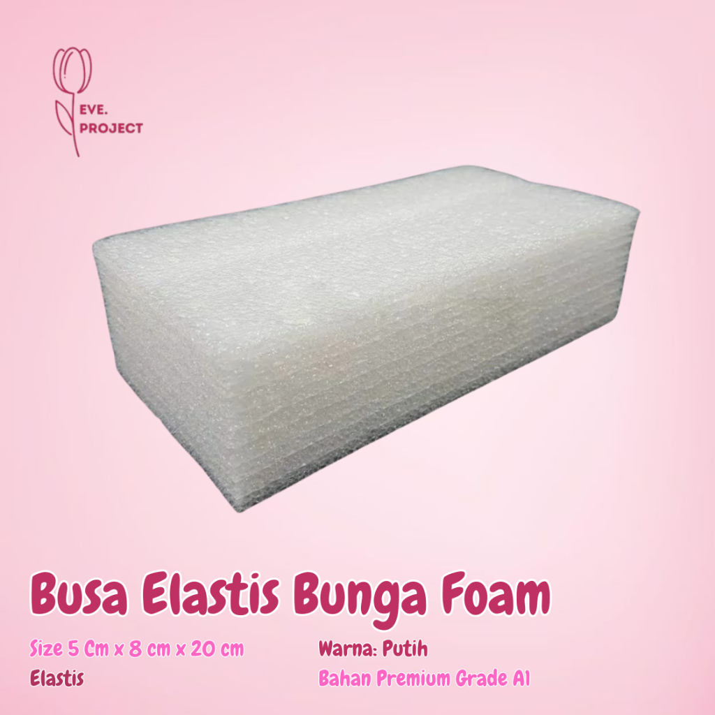 Jual Busa Dekor Elastis Bunga Foam Putih 5x8x20cm Bahan Isian Buket ...