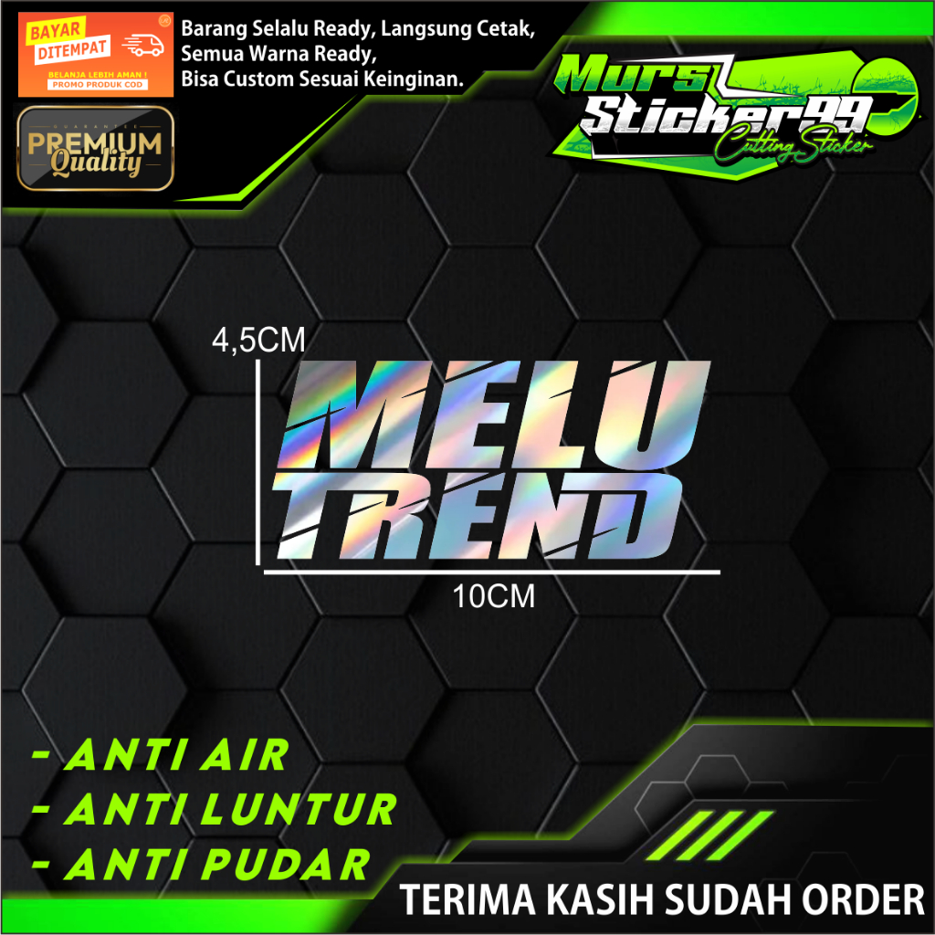 Jual Sticker Cutting MELU TREN Cocok Untuk Motor Dan Mobil | Shopee ...