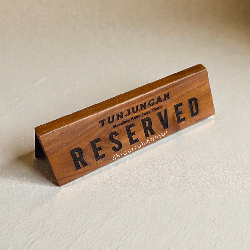 Jual Papan RESERVED meja resto cafe Kayu Jati Perhutani Free Grafir ...