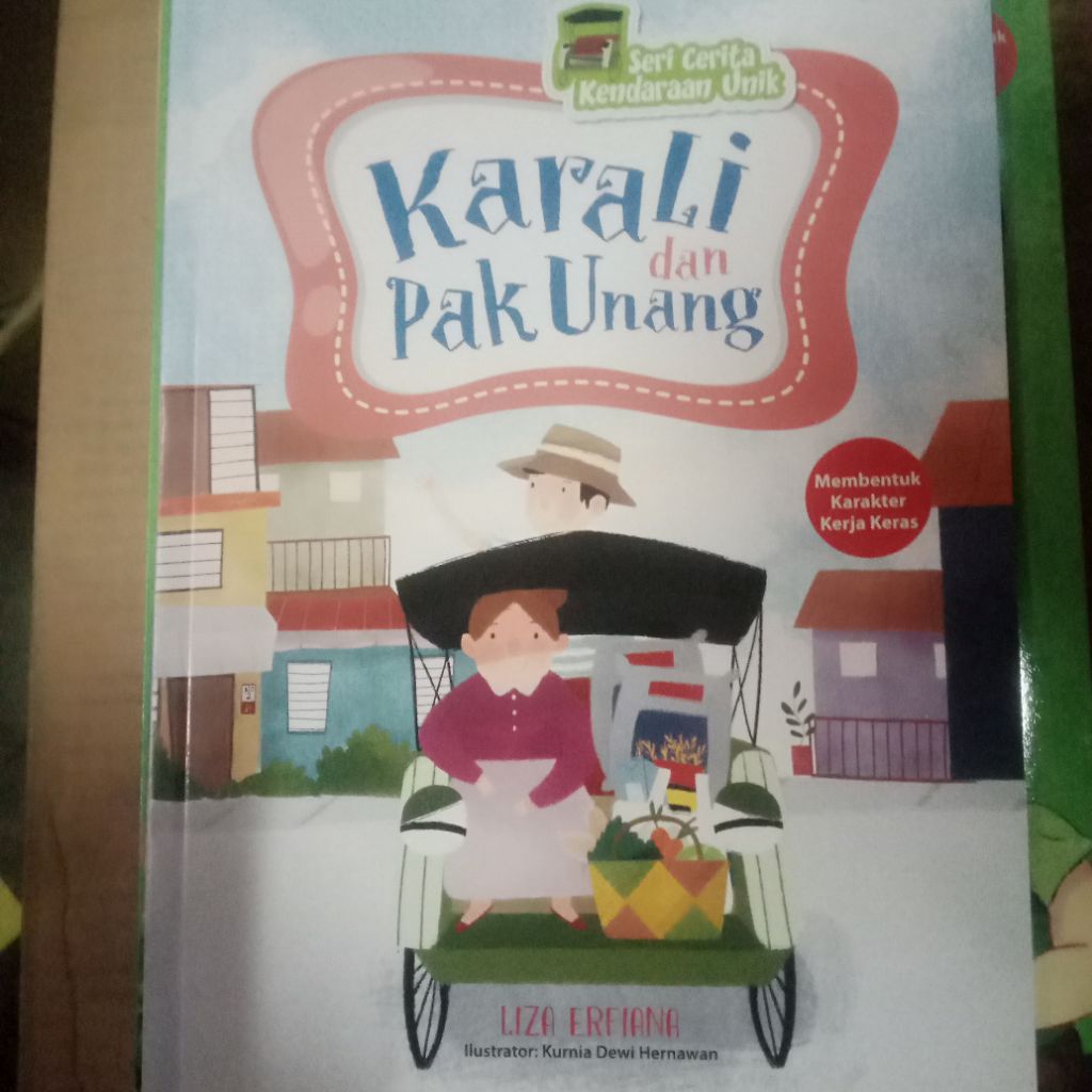 Jual buku seri cerita kendaraan unik karali dan pak Unang | Shopee ...