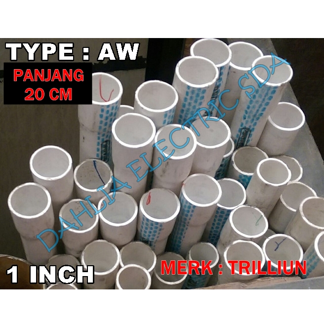 Jual PIPA PVC 1 INCH AW TRILLIUN PUTIH PANJANG 20CM | Shopee Indonesia