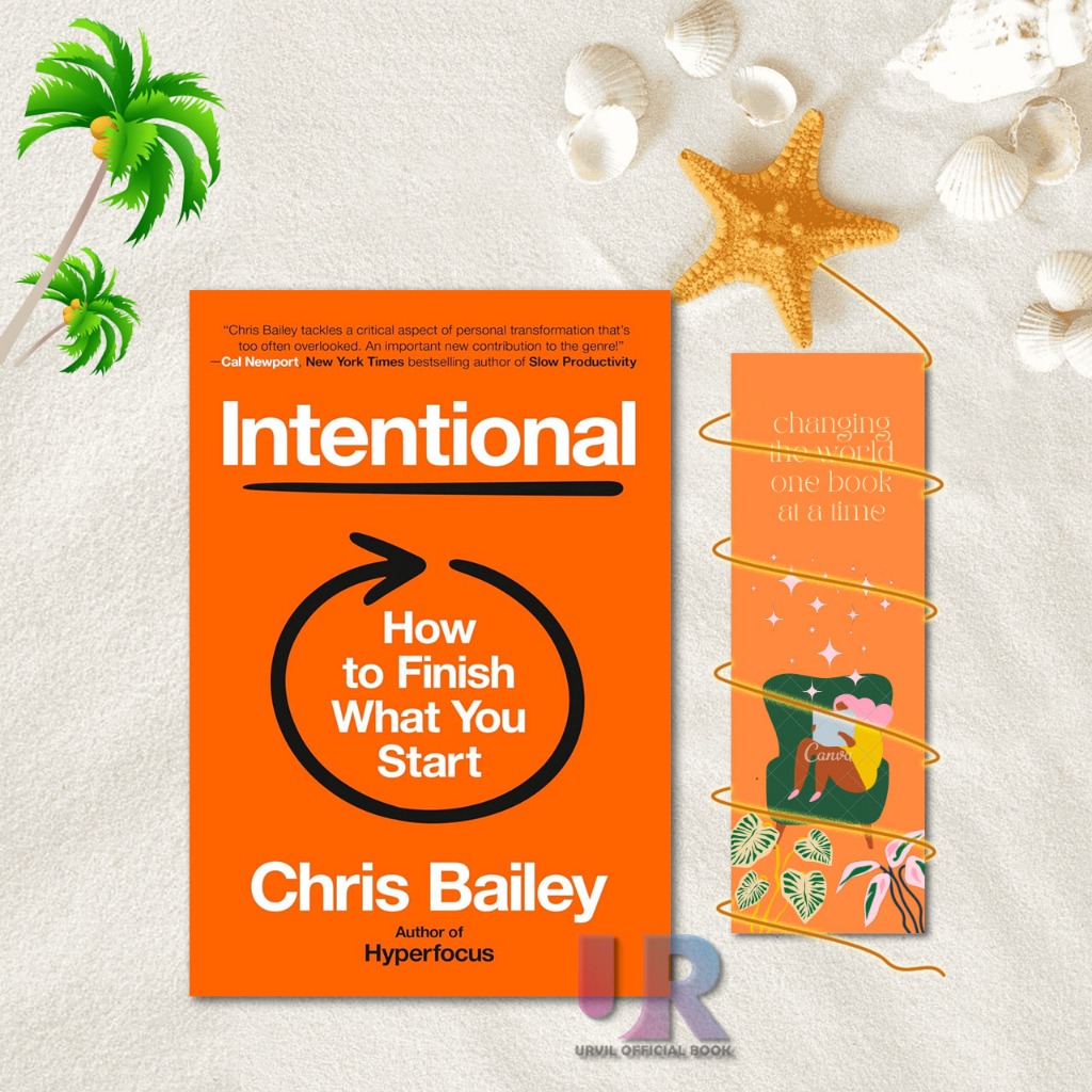 Jual Intentional : How to Finish What You Start By Chris Bailey ...