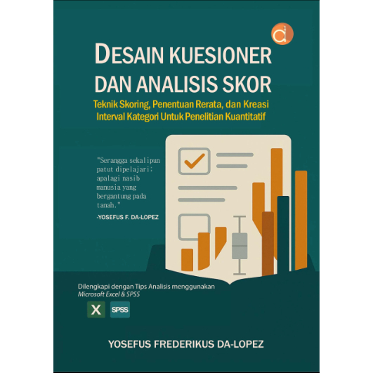 Jual Buku Desain Kuesioner Dan Analisis Skor: Teknik Skoring, Penentuan ...