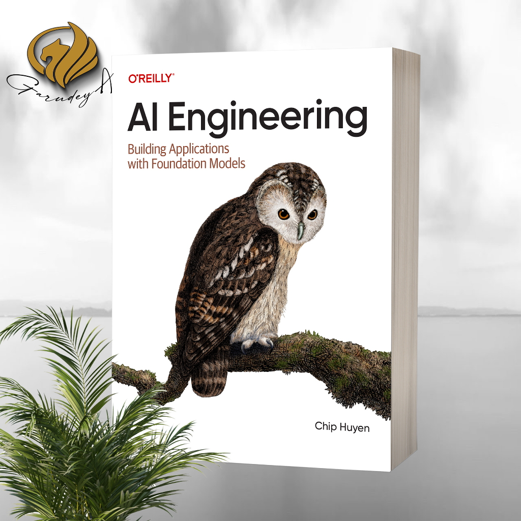 Jual AI Engineering Building Applications with Foundation Models ...