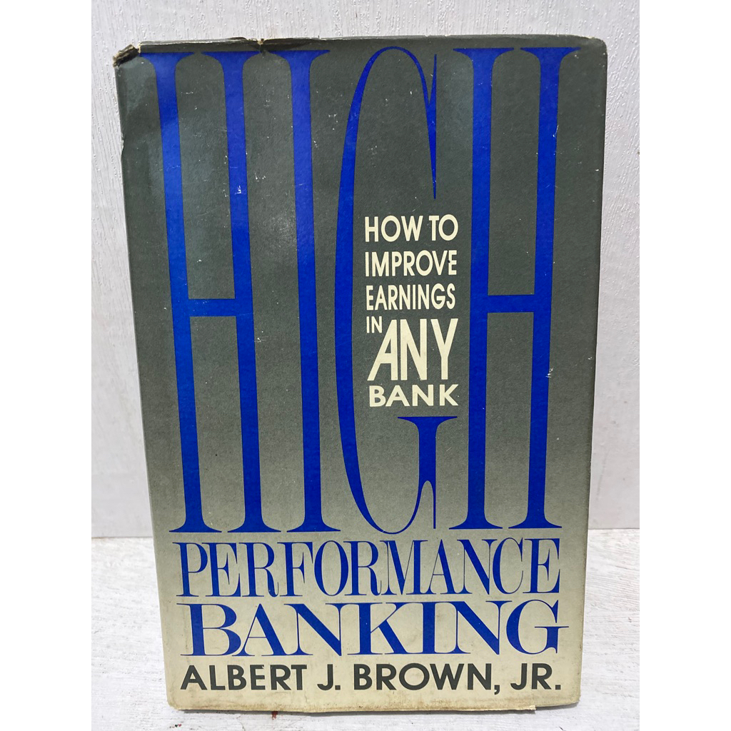 Jual Buku Original HIGH PERFORMANCE BANKING HOW TO IMPROVE EARNINGS IN ...