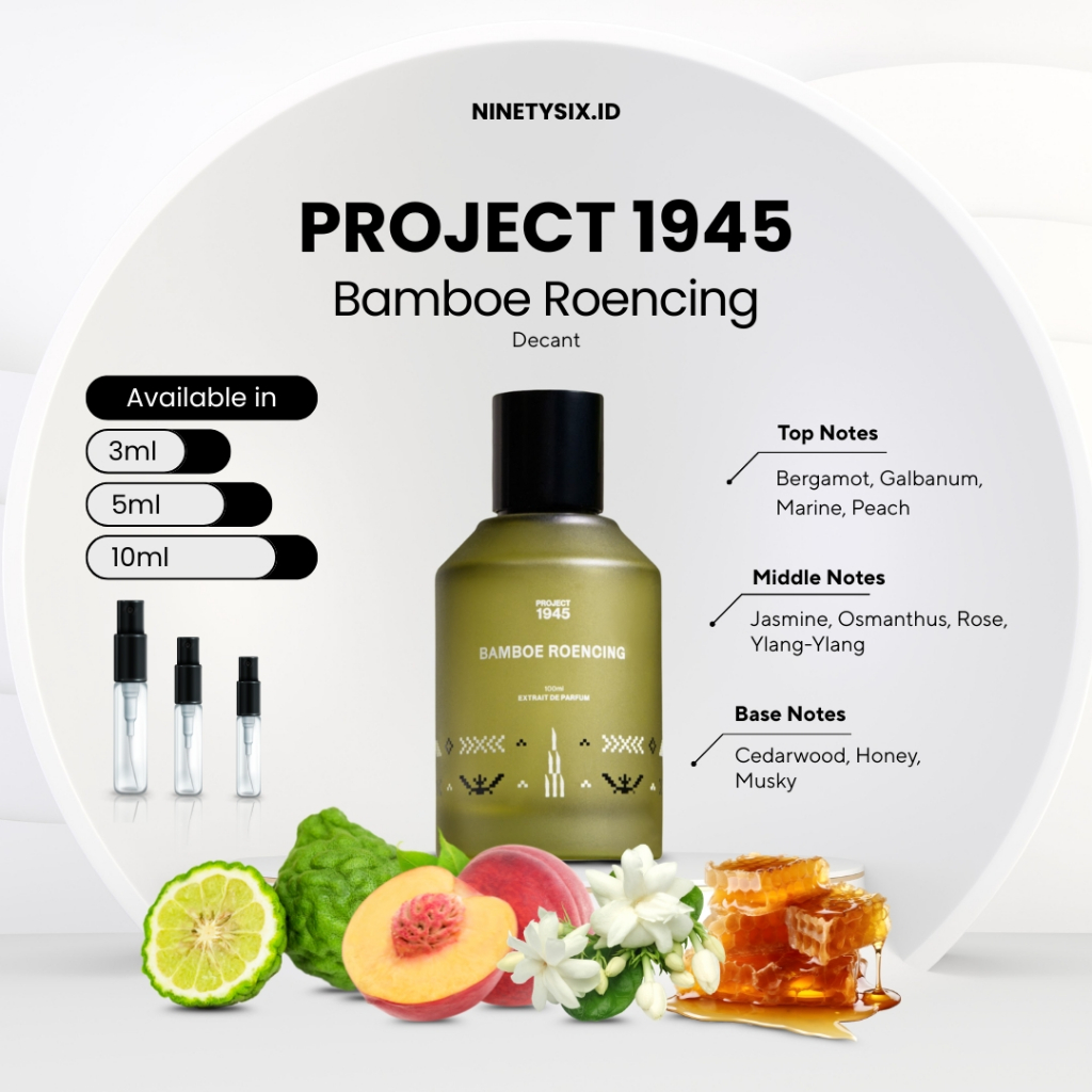 Jual Decant Parfum Project 1945 Bamboe Roenjing 3ml 5ml 10ml | Parfum ...