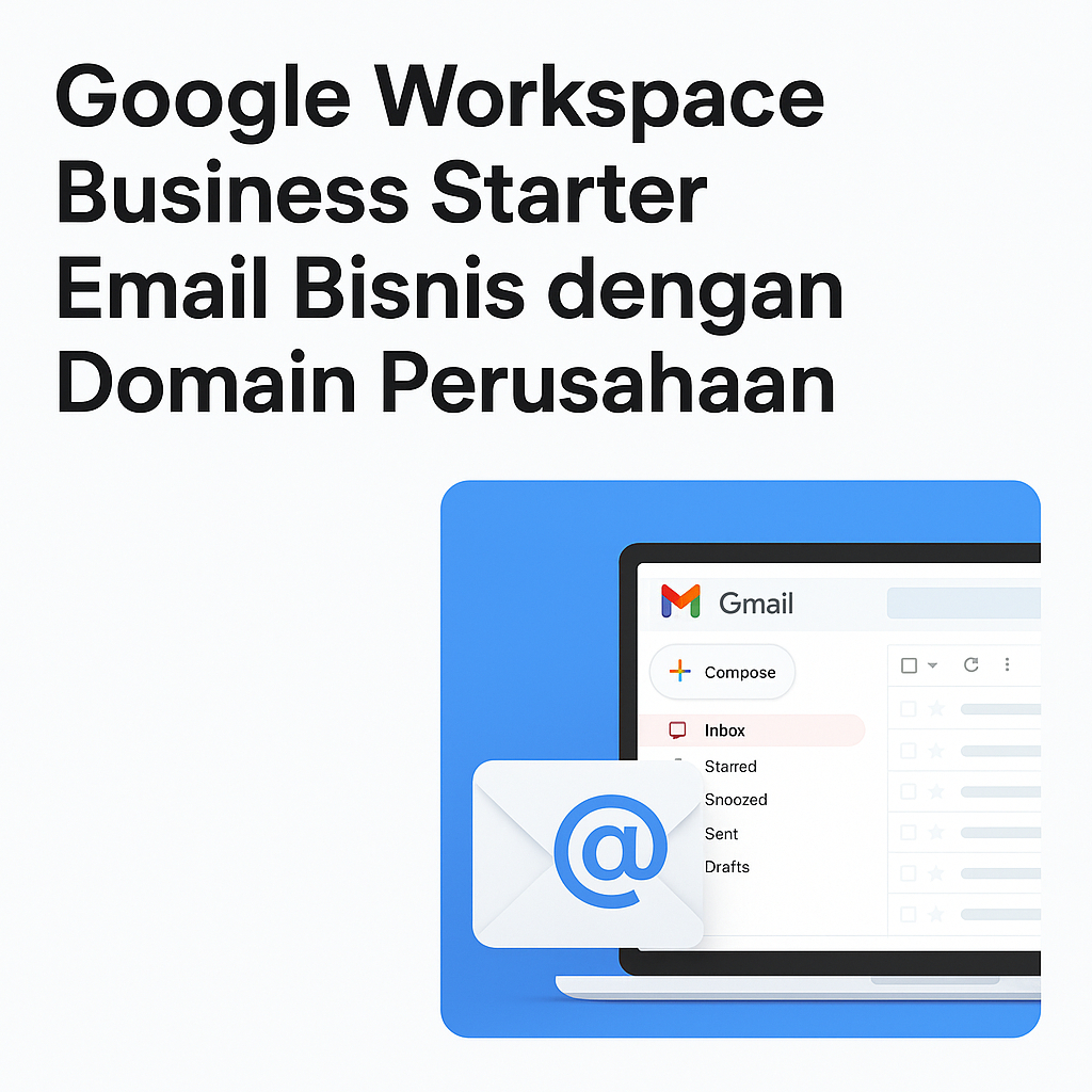 Jual Email Bisnis Google Workspace Registrasi Baru Include Admin ...