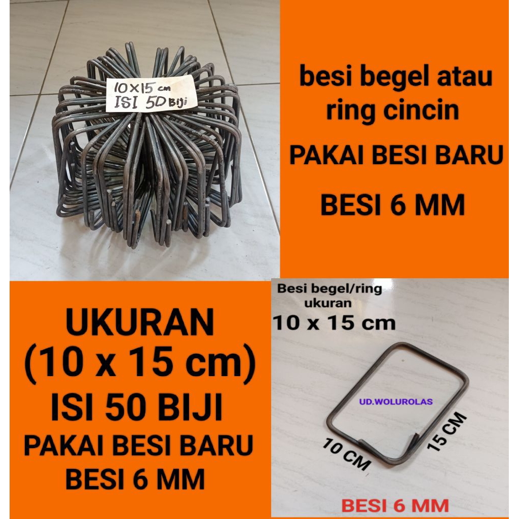 Jual besi begel/ring cincin/besi kolom ukuran 10x15 cm isi 50 biji ...