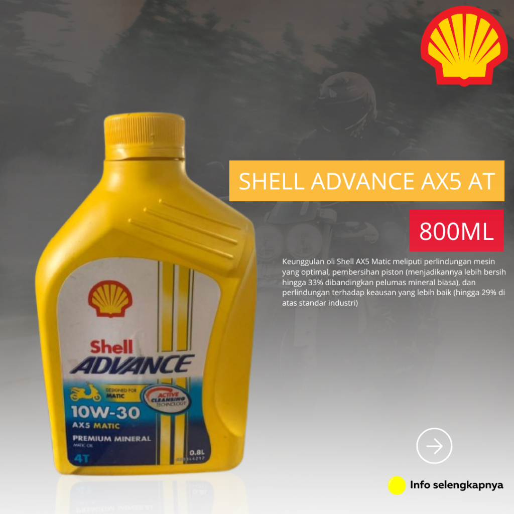 Jual Oli Shell Advance AX5 MATIC 10W-30 API SL JASO MB 0.8 Liter ...