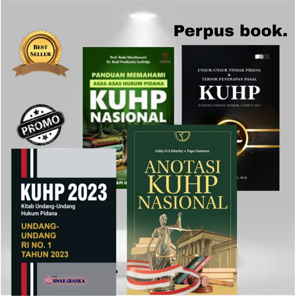 Jual Buku Kuhp Terbaru - Anotasi Kuhp Nasional - Asas Asas Kuhp ...