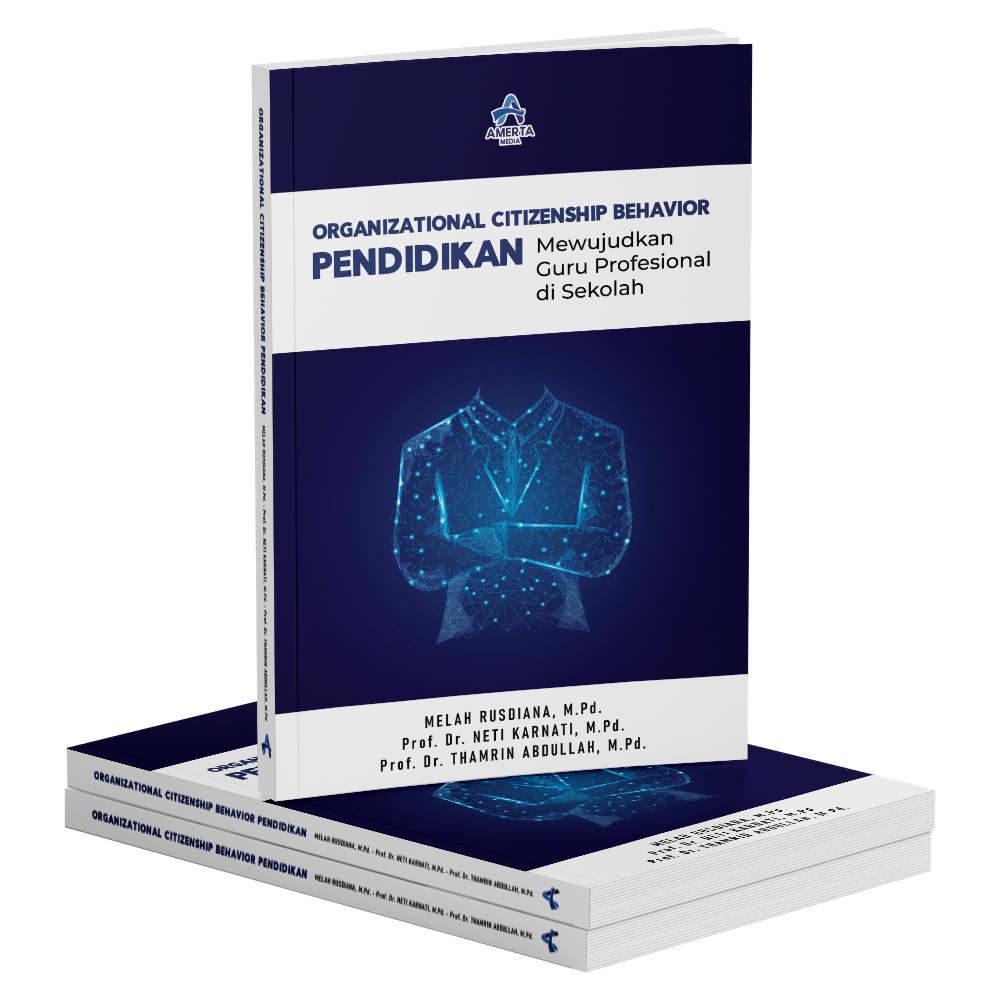 Jual Buku ORGANIZATIONAL CITIZENSHIP BEHAVIOR PENDIDIKAN (MEWUJUDKAN ...