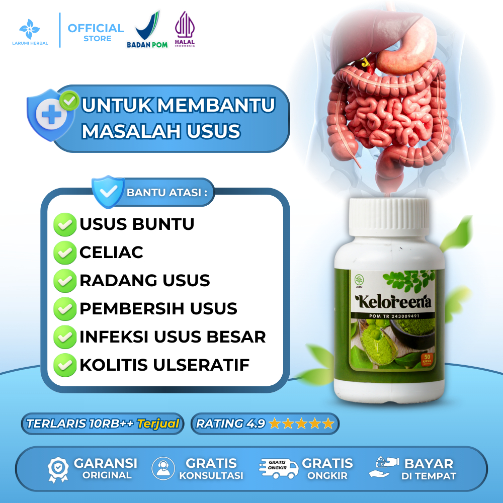 Keloreena, obat infeksi usus buntu, obat celiac, obat radang usus, obat pembersih usus kotor, obat infeksi usus besar,  obat kolitis ulseratif PALING CEPAT MEREDA Namun Hasilnya bisa berbeda setiap orang