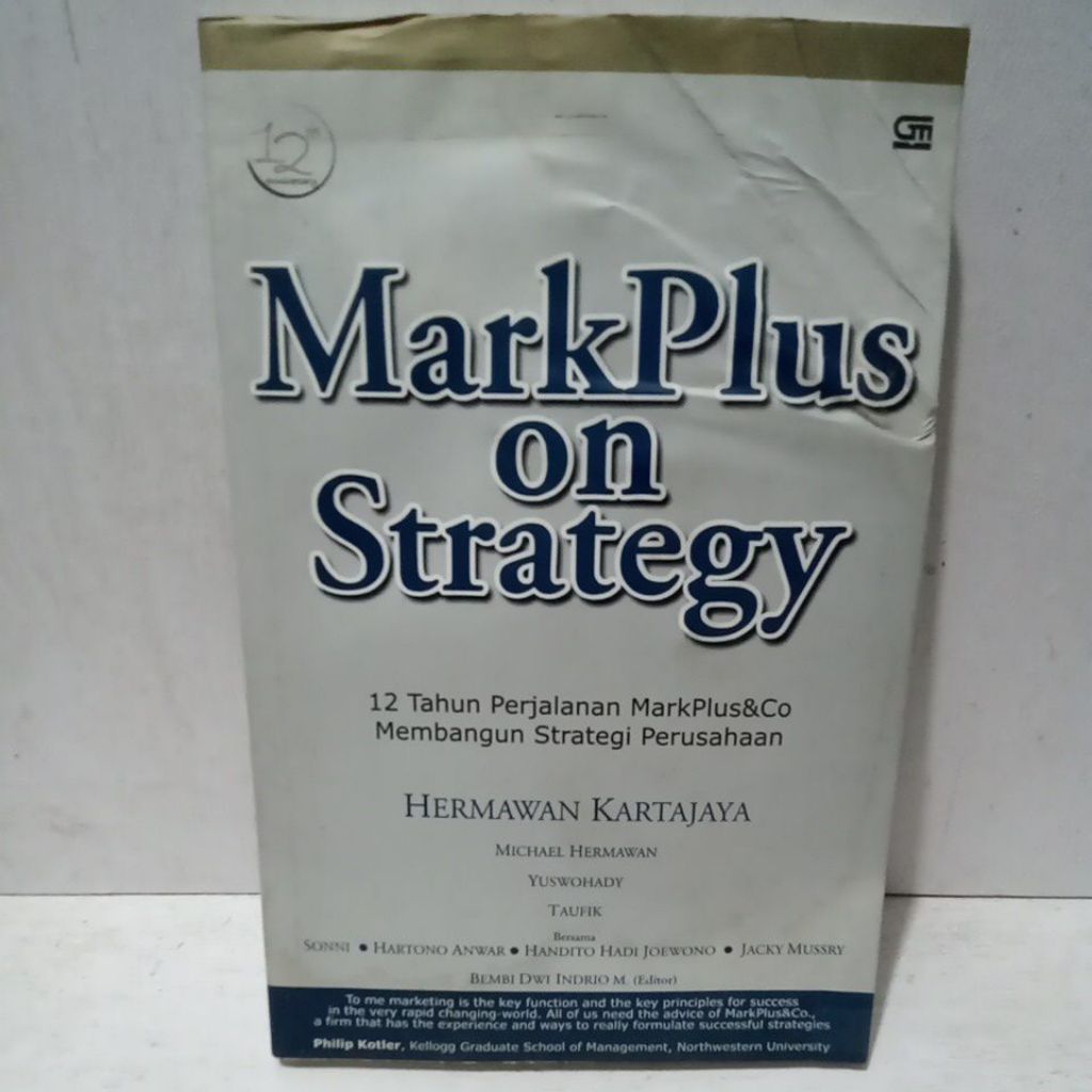 Jual Buku Original MARKPLUS ON STRATEGY 12 TAHUN PERJALAN MARKPLU & CO ...